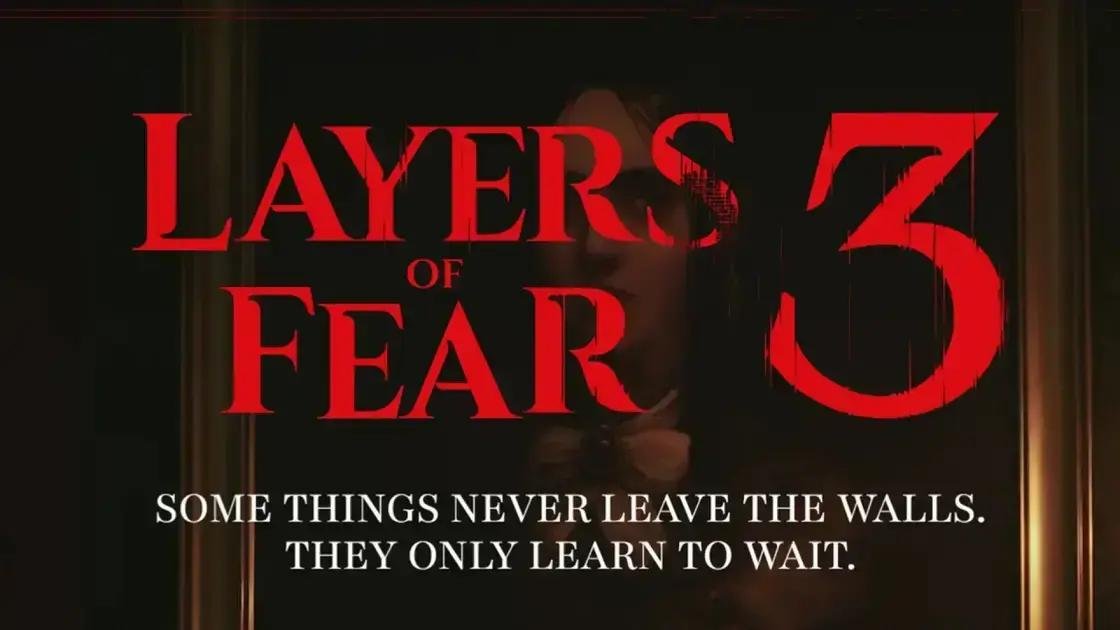 Bloober Team Anuncia Layers of Fear 3 em Comemoração dos 10 Anos da Franquia